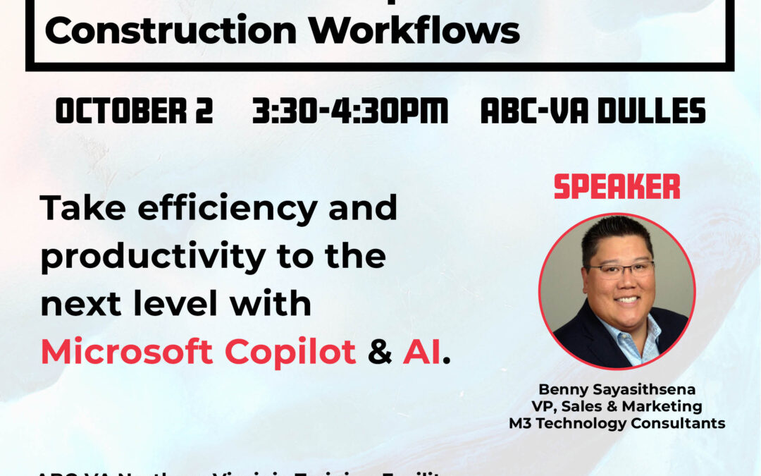 Building Efficiency: How Microsoft Copilot Streamlines Construction Workflows 10/2 NV