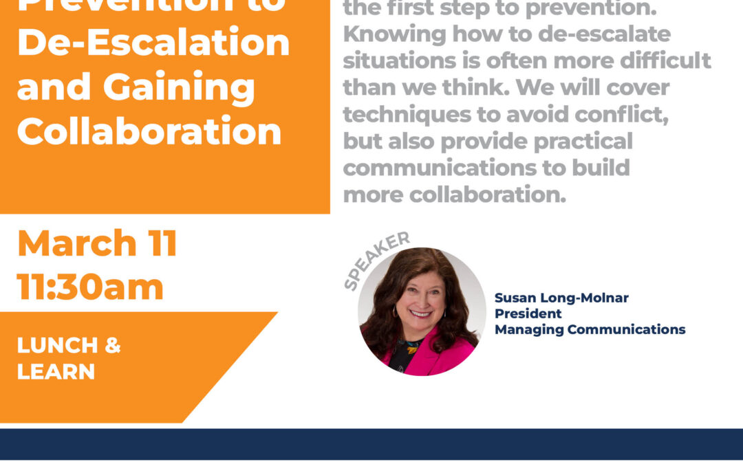 Avoiding Conflict: From Prevention to De-escalation and Gaining Collaboration | Lunch & Learn 3/11 HR