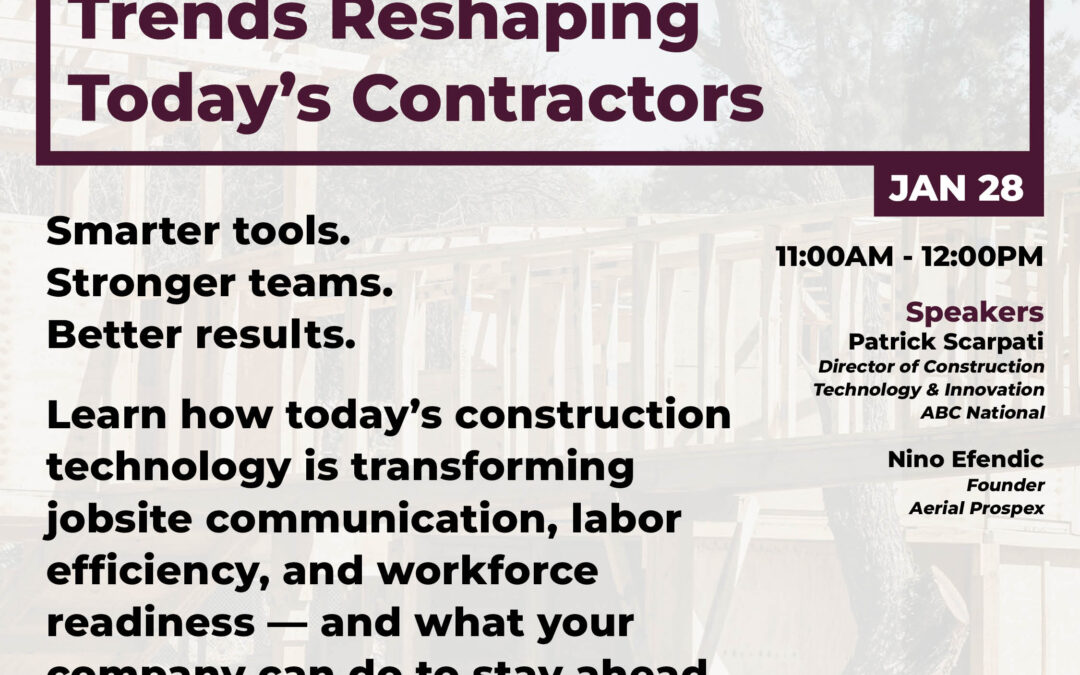 Construction Technology Trends Reshaping Today’s Contractors • VIRTUAL 1/28