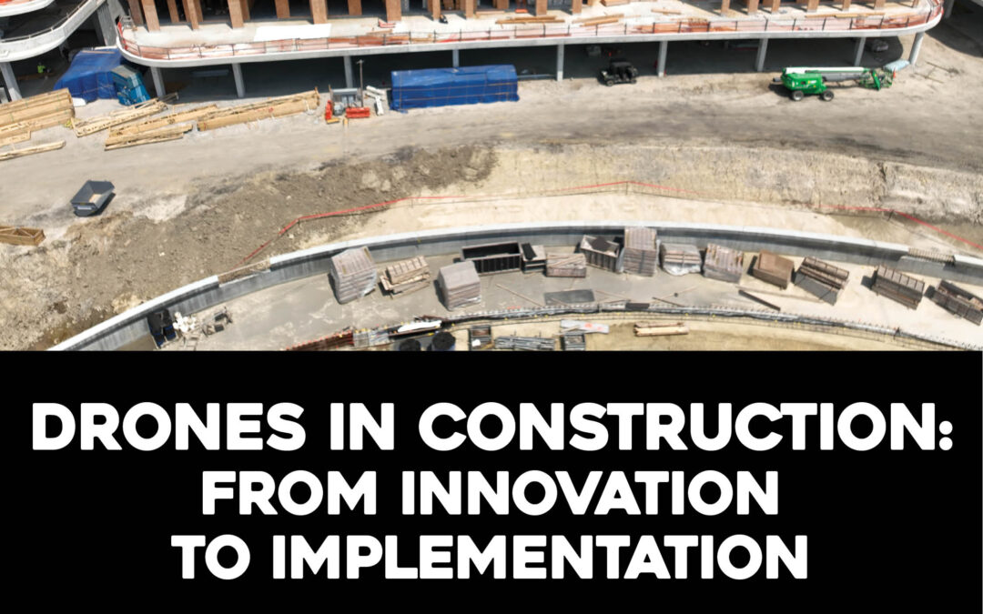 Drones in Construction: From Innovation to Implementation 4/15 HR