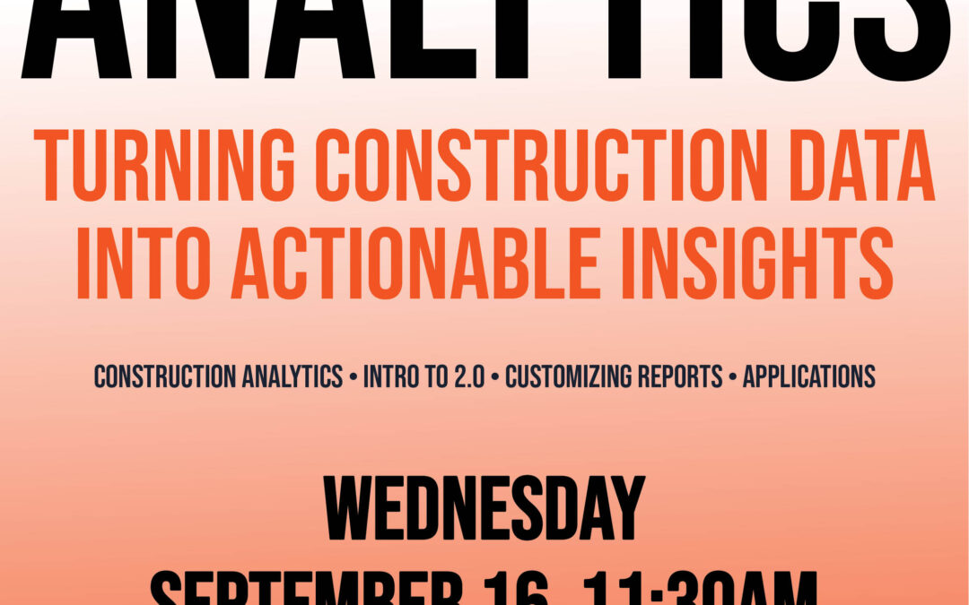 Procore Analytics: Turning Construction Data Into Actionable Insights 9/16 CV