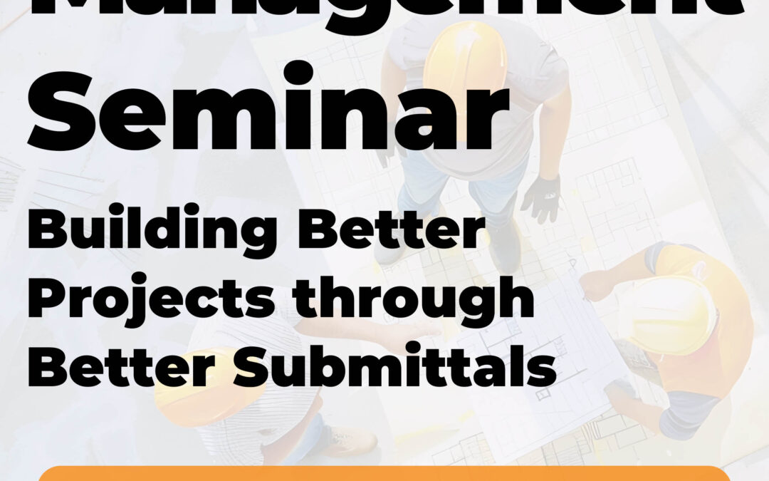 Submittal Management Seminar 10/14 CV